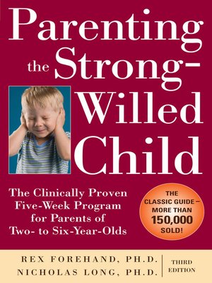 cover image of Parenting the Strong-Willed Child